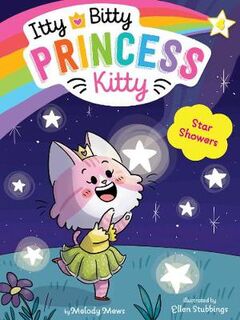Itty Bitty Princess Kitty #04: Star Showers
