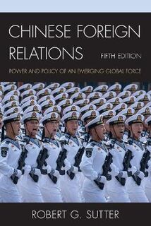 Chinese Foreign Relations (5th Edition)