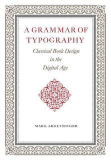 A Grammar of Typography