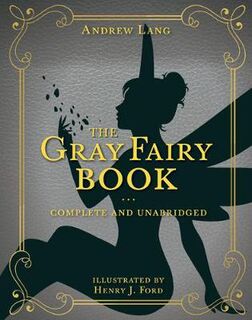 The Gray Fairy Book
