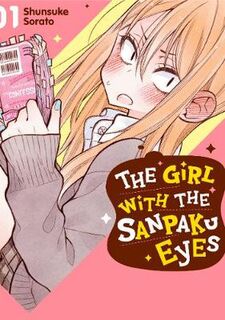 The Girl with the Sanpaku Eyes, Volume 1 (Graphic Novel)