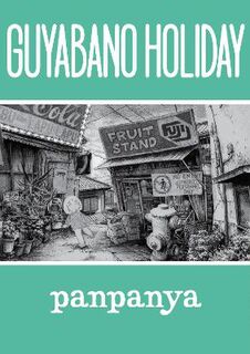 Guyabano Holiday (Graphic Novel)