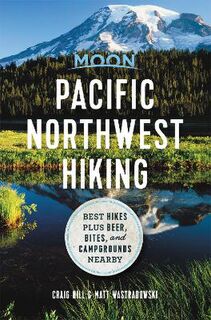 Moon: Pacific Northwest Hiking  (1st Edition)