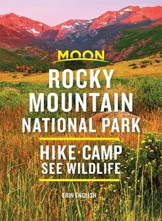 Moon: Rocky Mountain National Park  (2nd Edition)