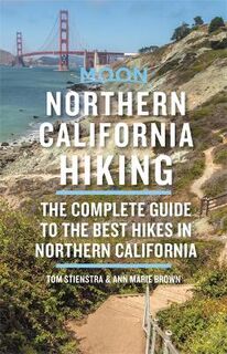 Northern California Hiking  (3rd Edition)