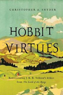 Hobbit Virtues
