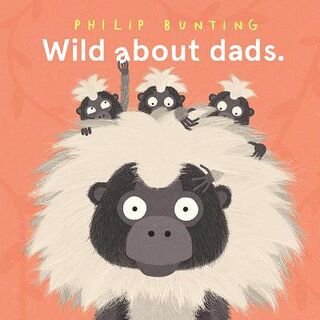 Wild About Dads