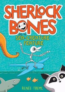 Sherlock Bones #02: Sherlock Bones and the Sea-Creature Feature (Comics)
