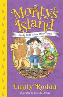 Monty's Island #02: Beady Bold and the Yum-Yams