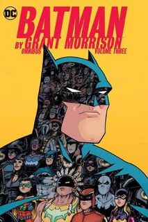 Batman by Grant Morrison Omnibus Volume 3 (Graphic Novel)