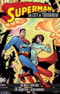 Superman: The City of Tomorrow Volume 2 (Graphic Novel)