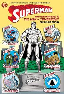 Superman: Whatever Happened to the Man of Tomorrow (Graphic Novel)