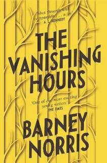 Vanishing Hours, The