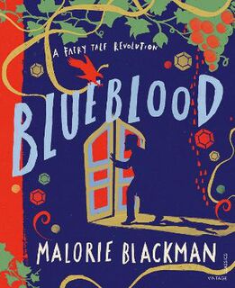 A Fairy Tale Revolution: Blueblood
