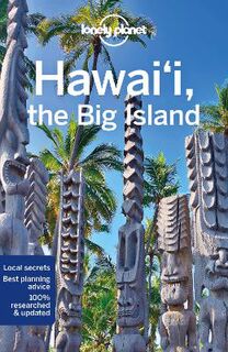 Lonely Planet Discover Guide: Discover Hawaii, the Big Island