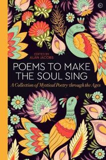 Poems to Make the Soul Sing (Poetry)