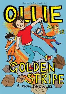 Ollie and the Golden Stripe