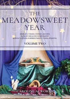 The Meadowsweet Year Volume 2