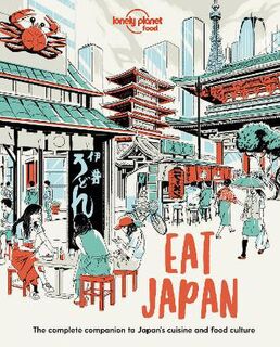 Lonely Planet Food: Eat Japan