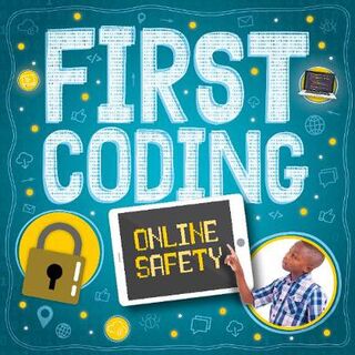 First Coding: Online Safety