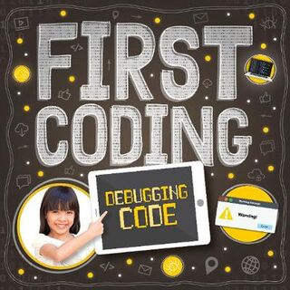 First Coding: Debugging Code