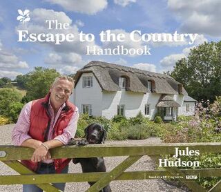 The Escape to the Country Handbook