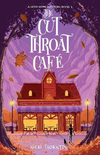 Seth Seppi Mystery #03: The Cut-Throat Cafe