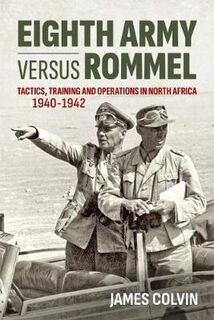 Eighth Army versus Rommel