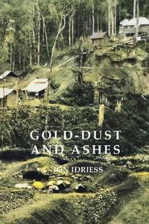 Gold Dust and Ashes
