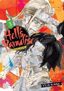 Hell's Paradise: Jigokuraku #: Hell's Paradise: Jigokuraku, Vol. 3 (Graphic Novel)