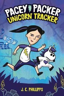Pacey Packer: Unicorn Tracker - Book 01 (Graphic Novel)