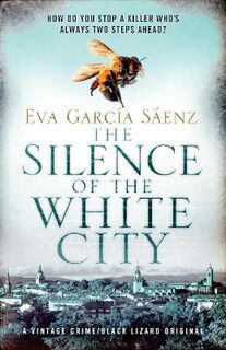 Inspector Unai Lopez de Ayala #01: The Silence of the White City