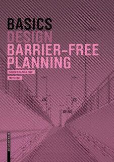 Basics #: Basics Barrier-Free Planning  (3rd Edition)