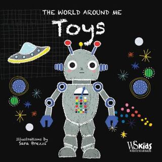 The World Around Me: Toys