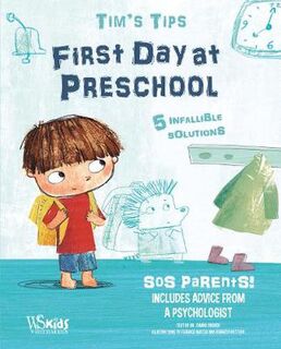 Tim's Tips: First Day at Nursery School