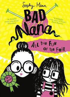 Bad Nana #02: All the Fun of the Fair