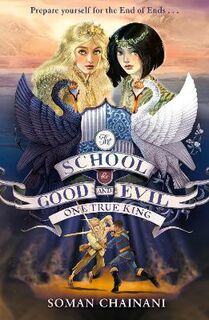 School for Good and Evil #06: One True King