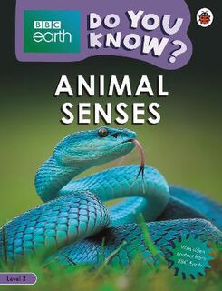 Do You Know?: Level 3: Animal Senses