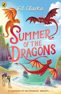 Secret Dragon #02: Summer of the Dragons