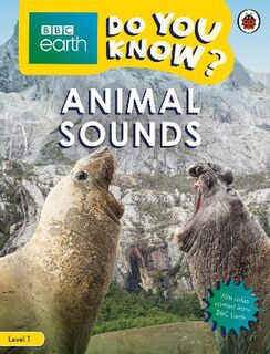 Do You Know?: Level 1: Animal Sounds