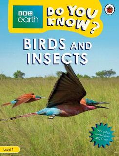 Do You Know?: Level 1: Birds and Insects