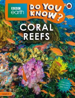 Do You Know?: Level 2: Coral Reefs