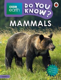 Do You Know?: Level 3: Earth Mammals