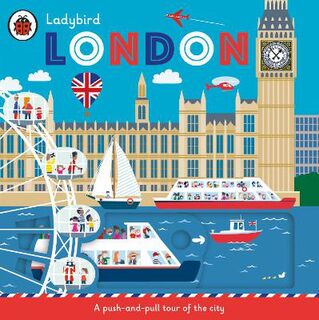 Ladybird London (Push, Pull, Slide Board Book)
