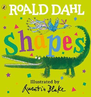 Roald Dahl: Shapes (Lift-the-Flap Board Book)