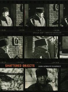 Shattered Objects: Djuna Barnes's Modernism