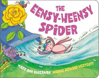 Eensy-Weensy Spider, The