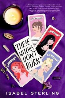These Witches Don't Burn #01: These Witches Don't Burn