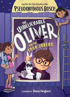 Unbelievable Oliver #01: Unbelievable Oliver And The Four Jokers, The