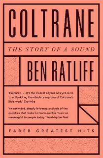 Coltrane: The Story of a Sound